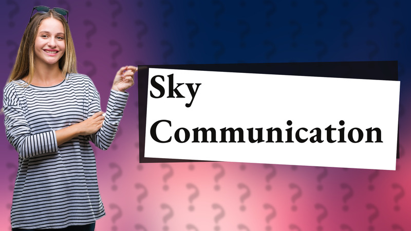 Sky Communication