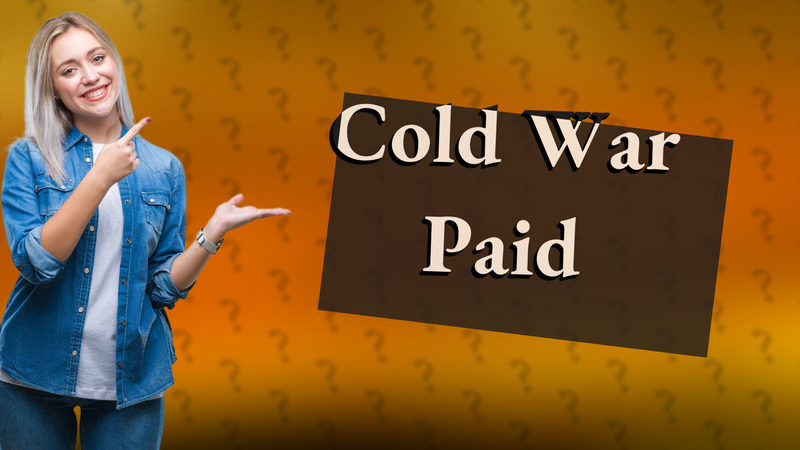 Cold War Paid