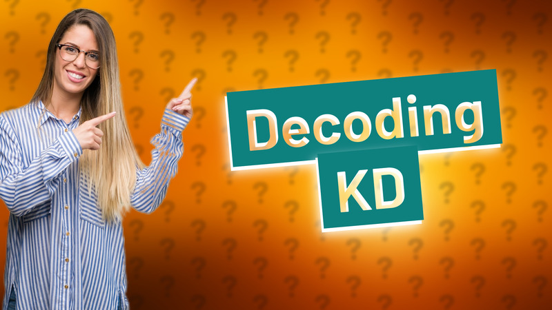Decoding KD