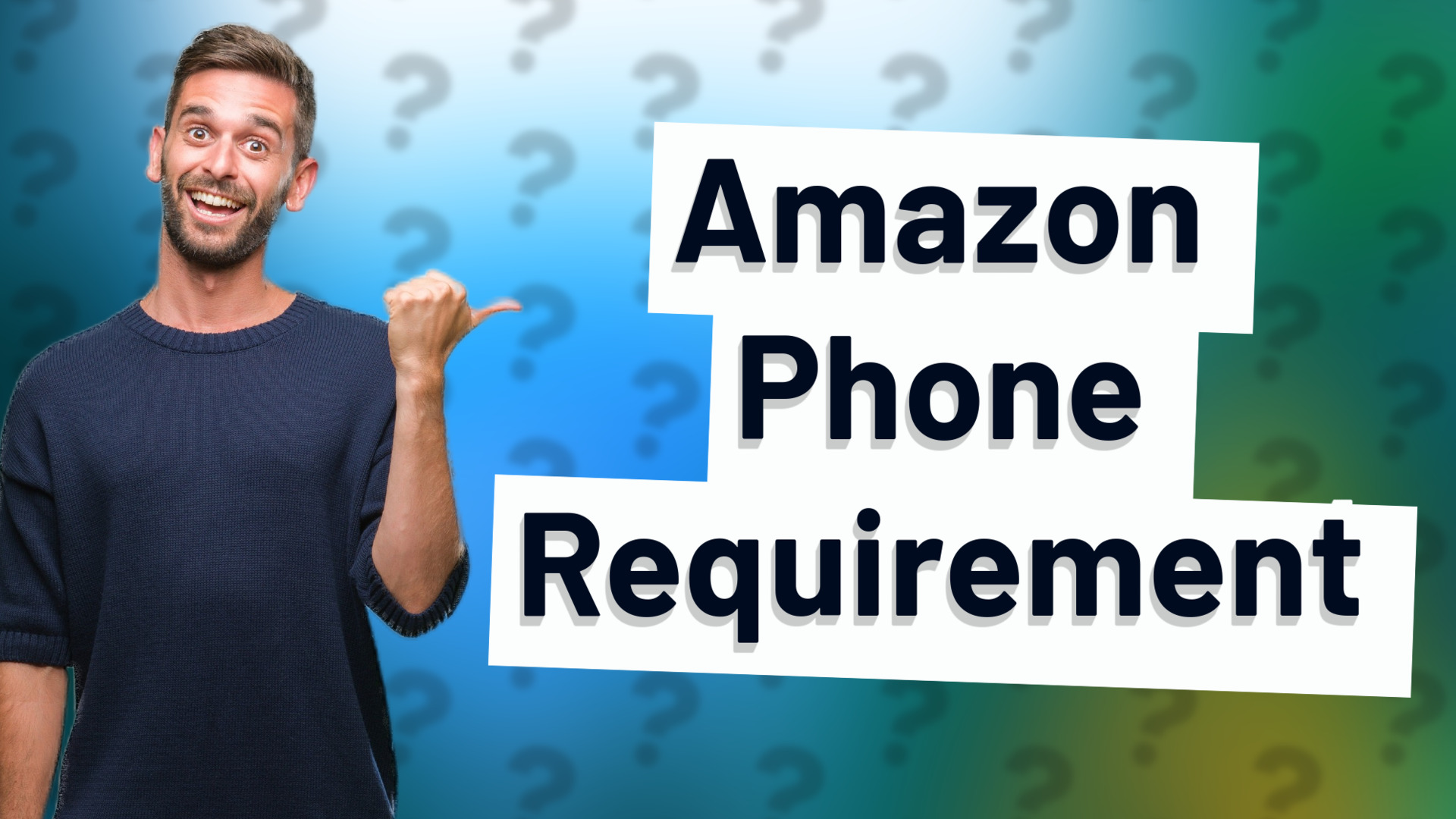Amazon Phone Requirement