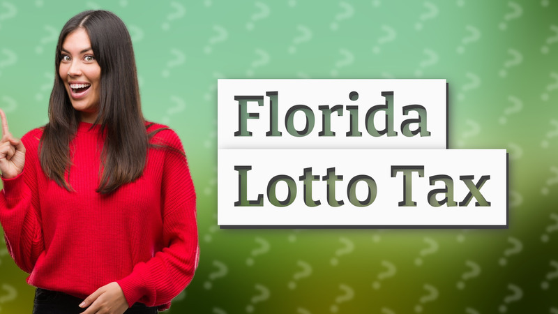 Florida Lotto Tax