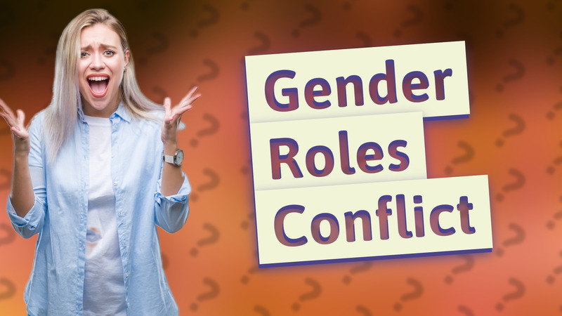 Gender Roles Conflict