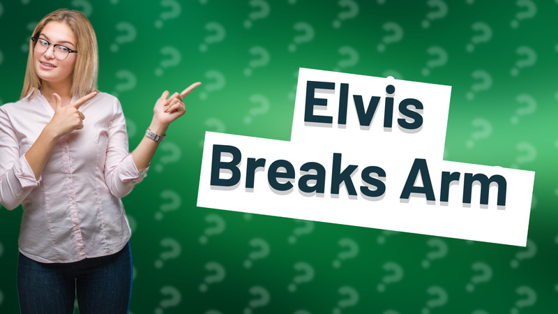 Elvis Breaks Arm