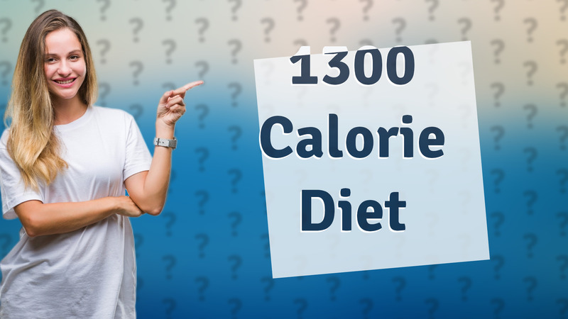 1300 Calorie Diet