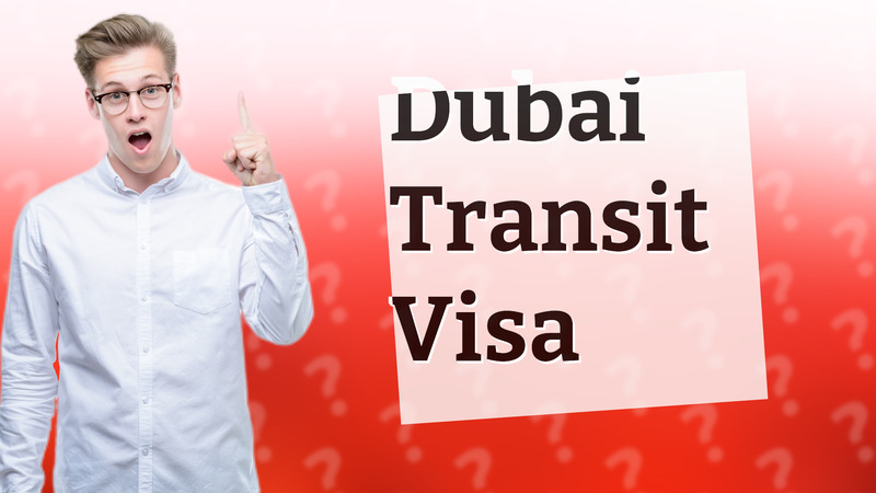 Dubai Transit Visa
