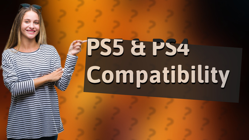 PS5 & PS4 Compatibility