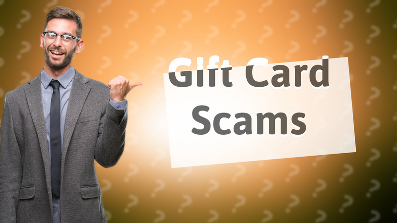 Gift Card Scams