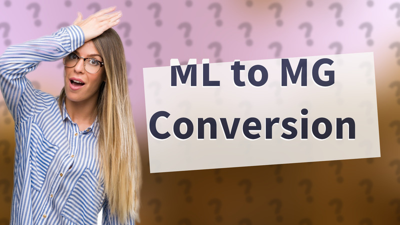 ML to MG Conversion