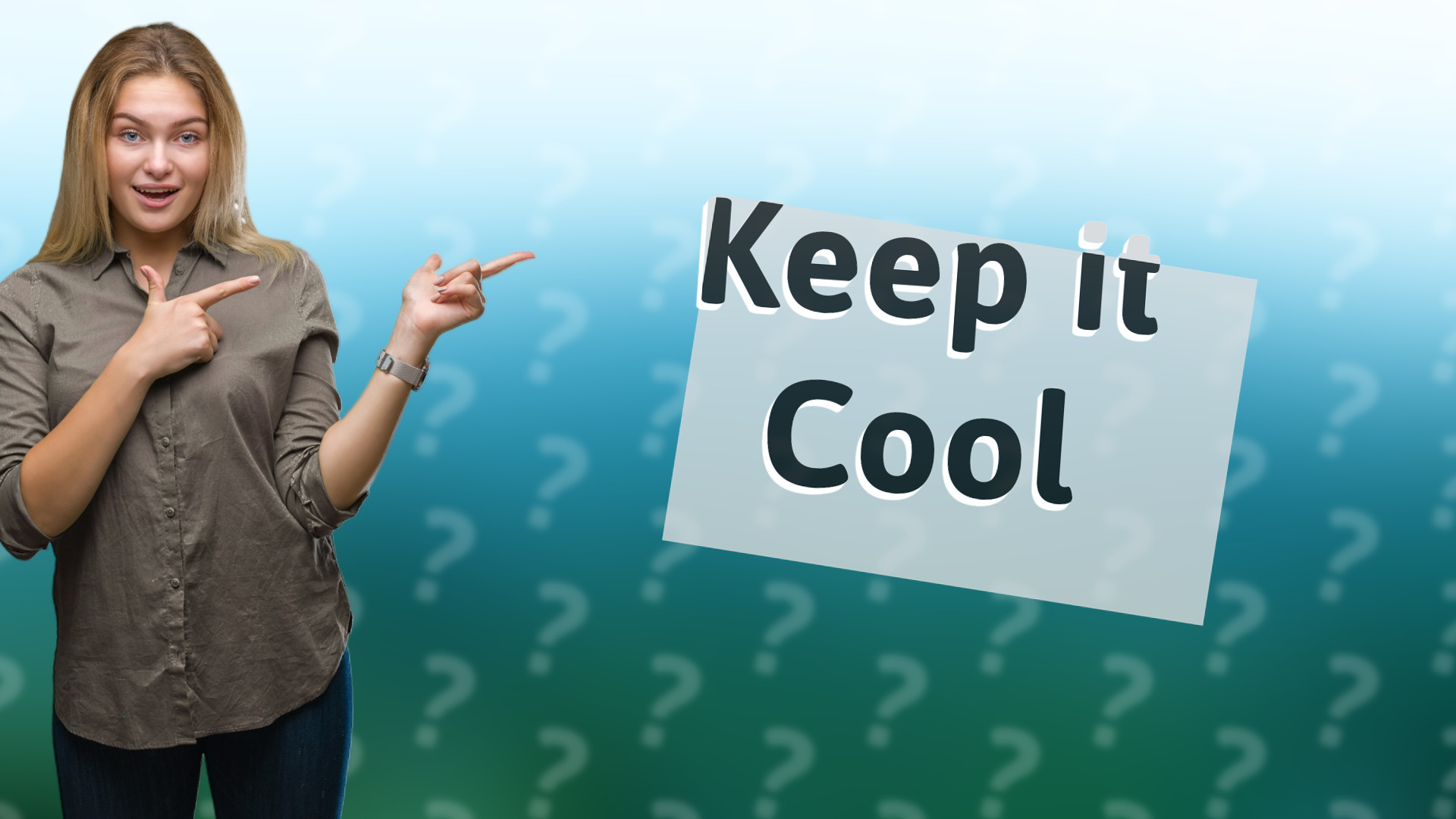 Keep it Cool