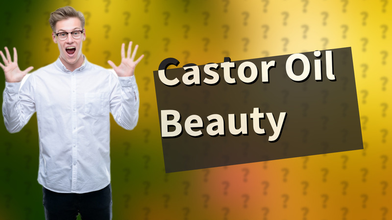 Castor Oil Beauty