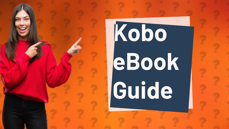 Kobo eBook Guide