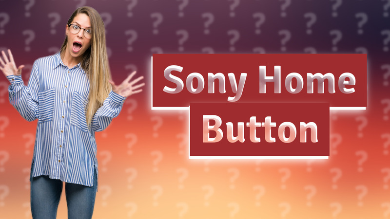 Sony Home Button