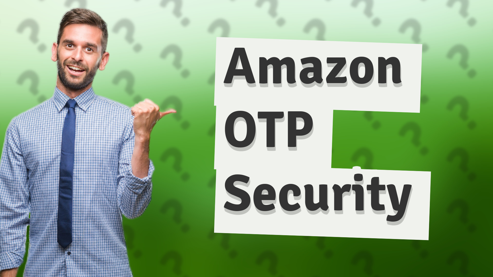 Amazon OTP Security