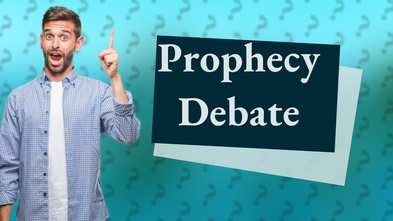 Prophecy Debate