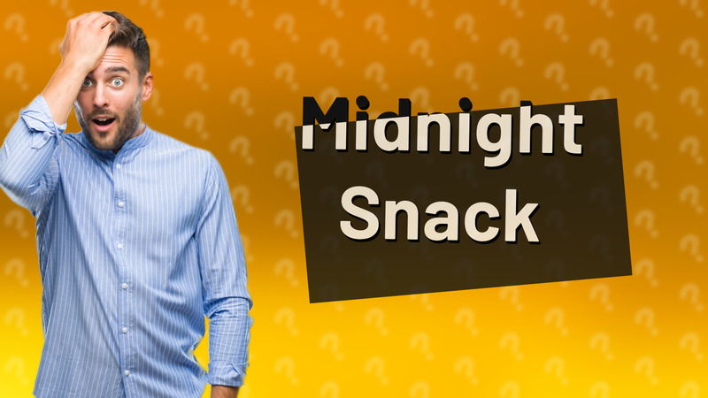Midnight Snack