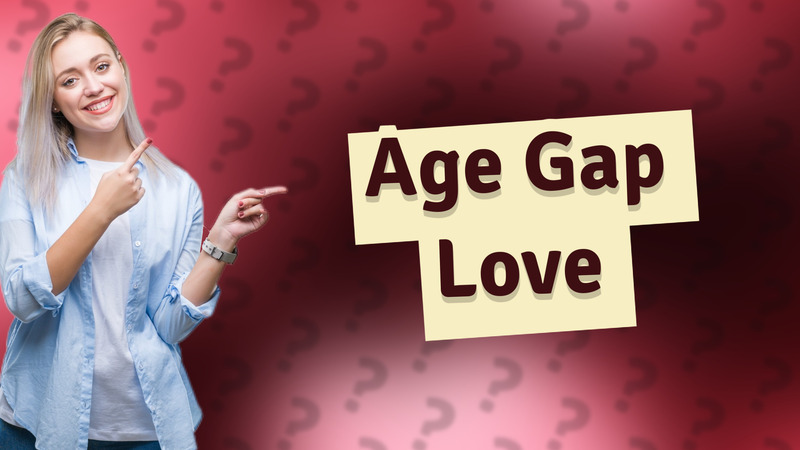 Age Gap Love