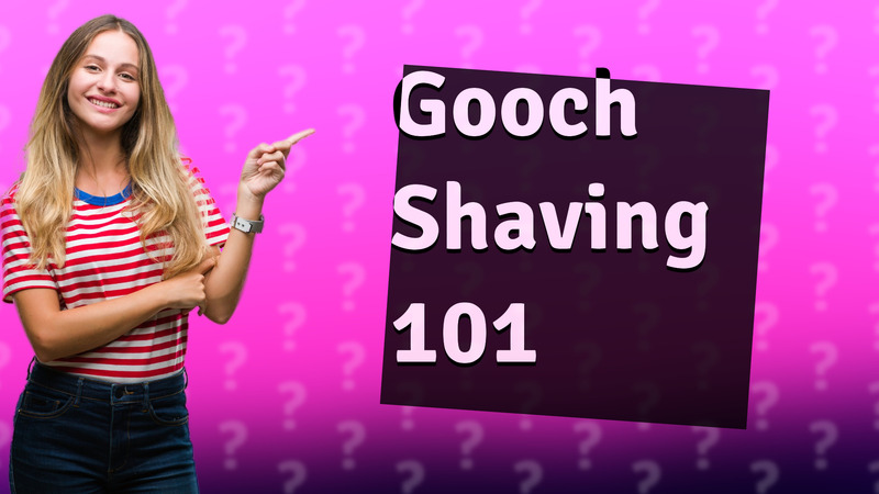 Gooch Shaving 101