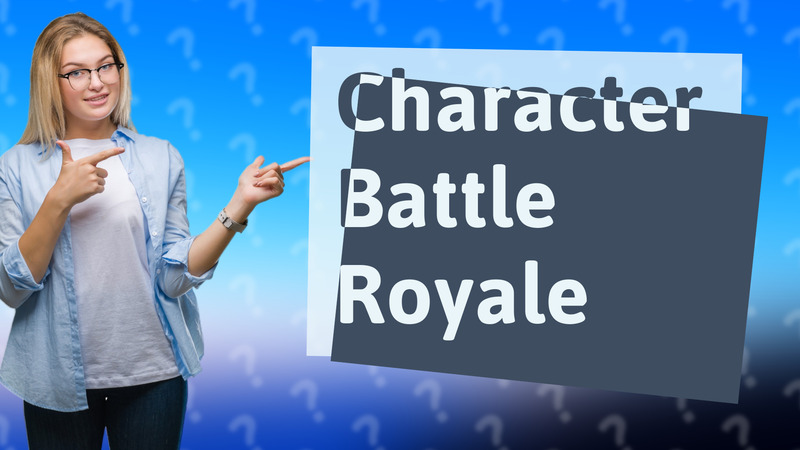 Character Battle Royale