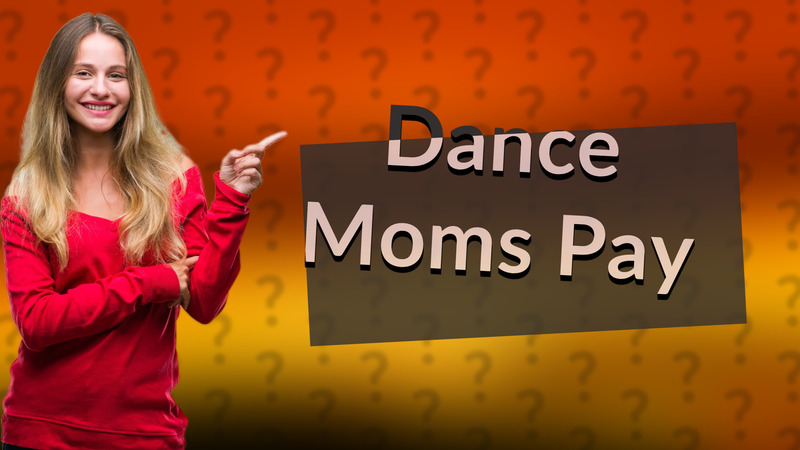 Dance Moms Pay