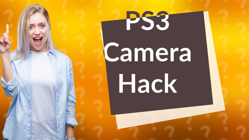 PS3 Camera Hack