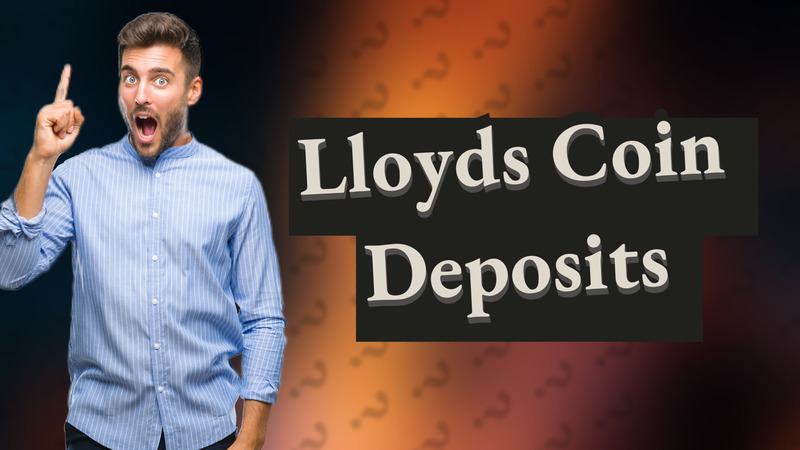 Lloyds Coin Deposits