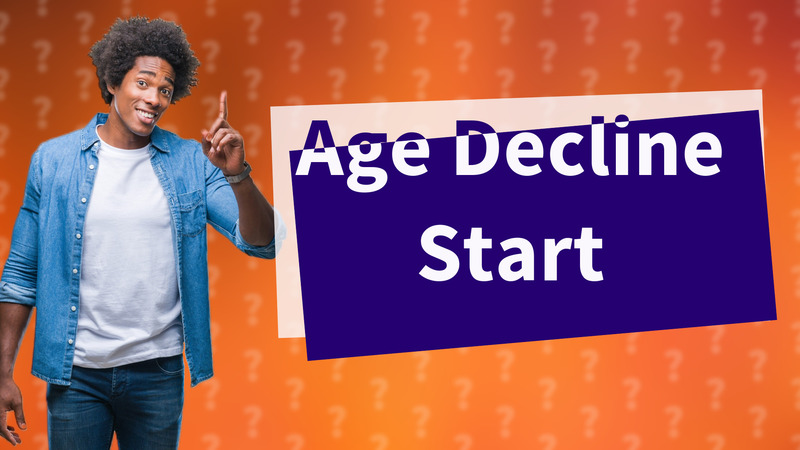 Age Decline Start