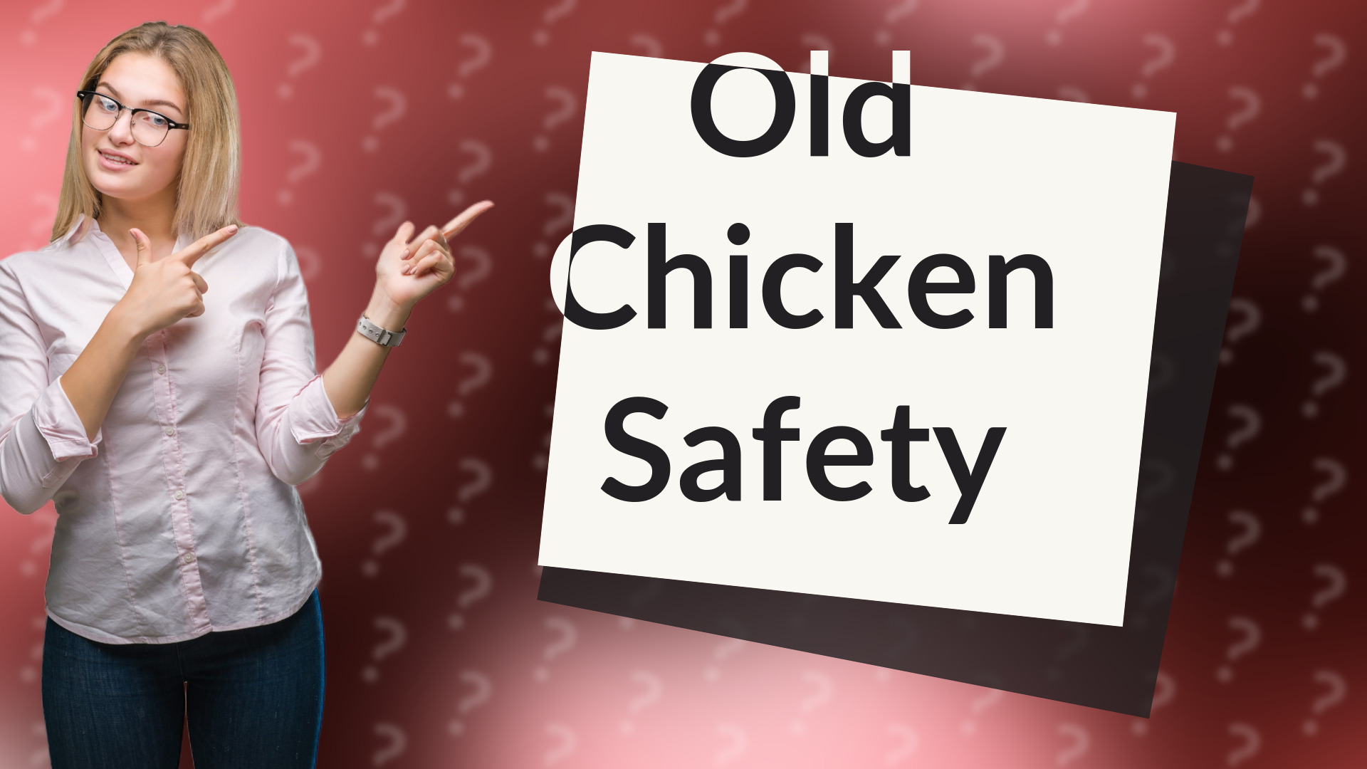 Old Chicken Safety