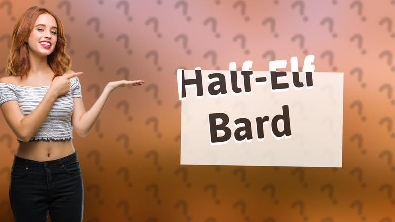 Half-Elf Bard