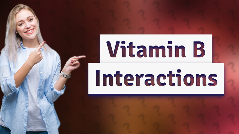 Vitamin B Interactions