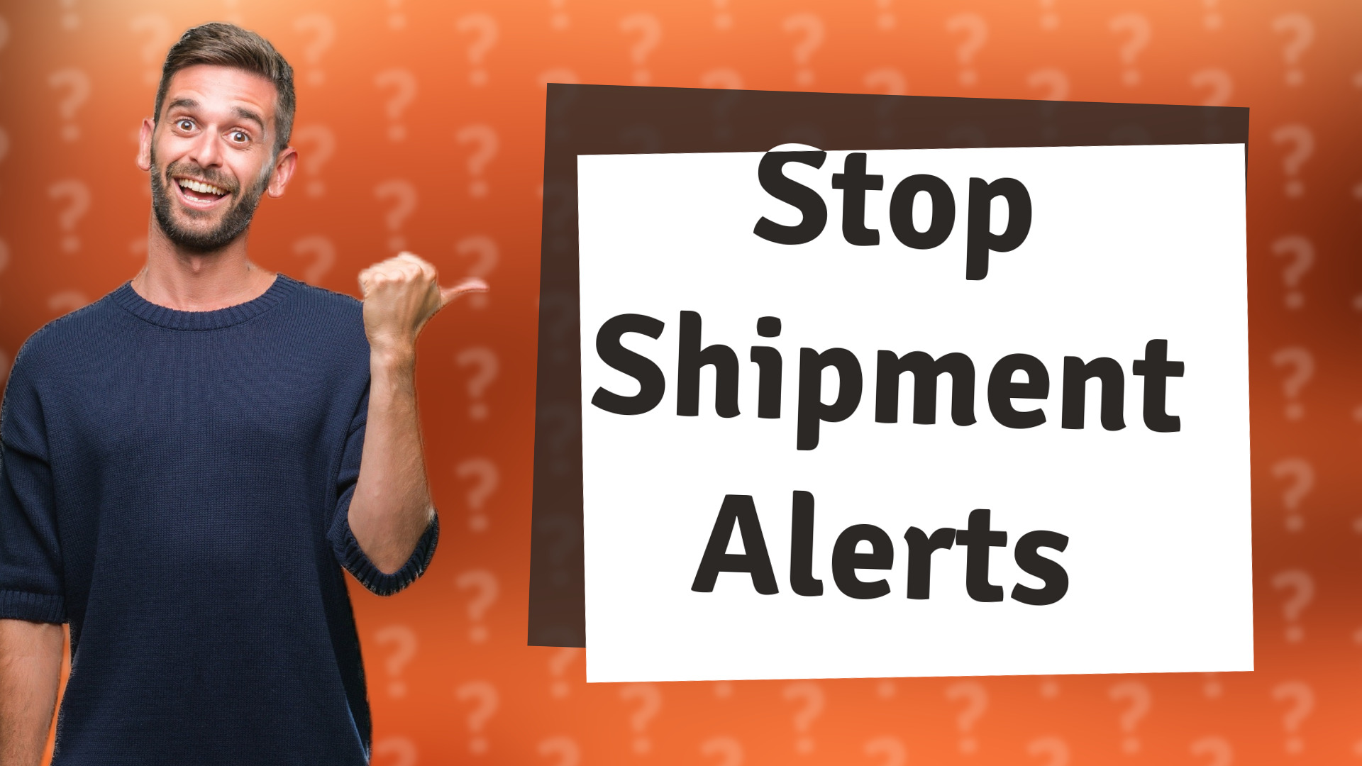 Stop Shipment Alerts