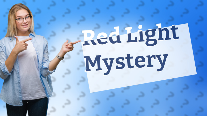 Red Light Mystery