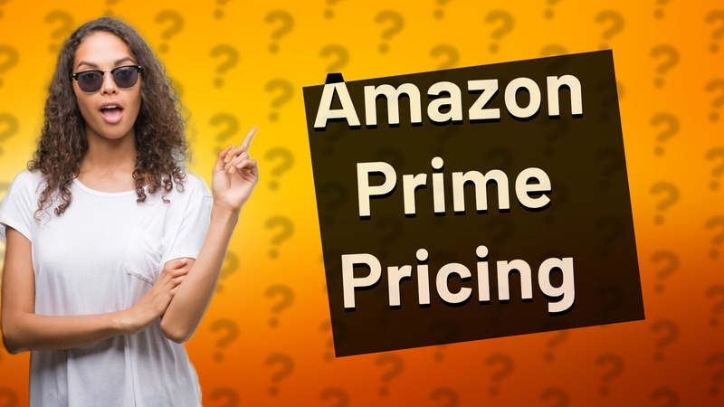 Amazon Prime Pricing