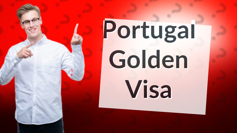Portugal Golden Visa