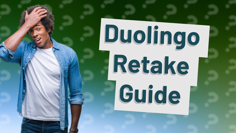 Duolingo Retake Guide