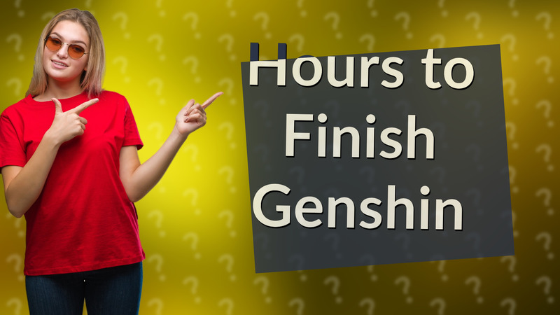 Hours to Finish Genshin