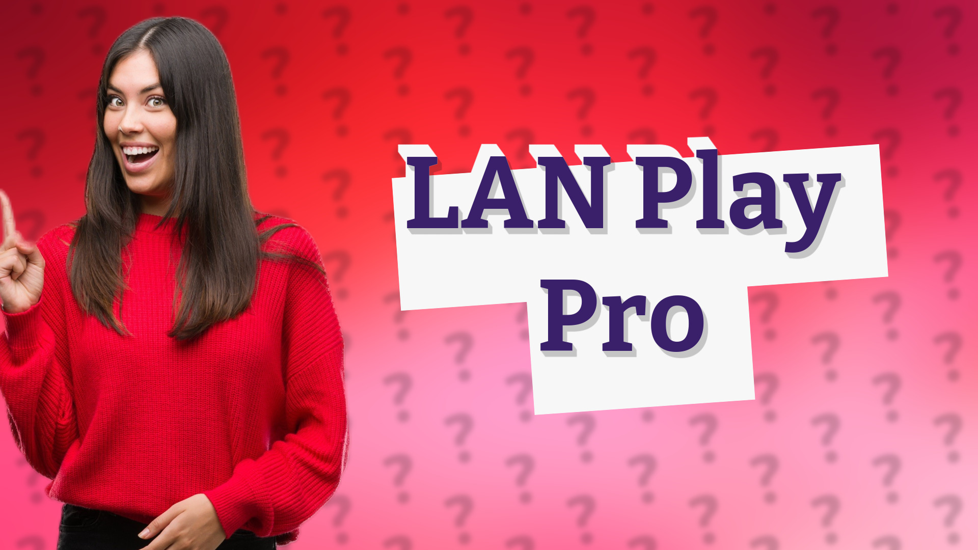 LAN Play Pro