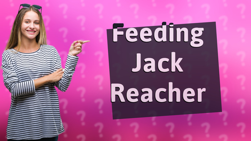 Feeding Jack Reacher