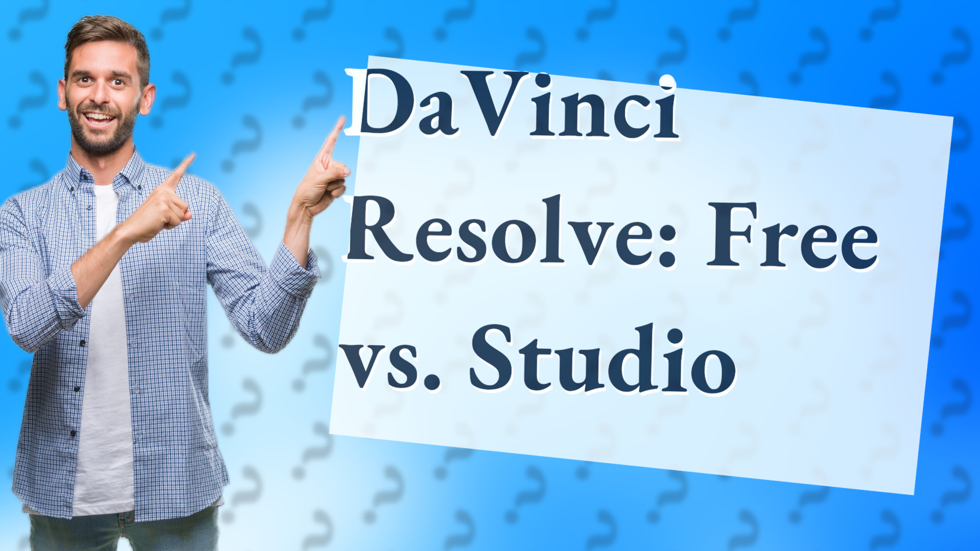 DaVinci Resolve: Free vs. Studio