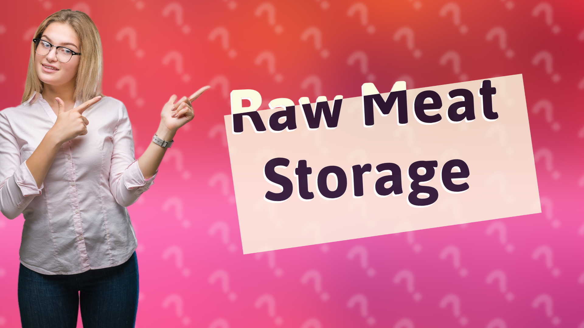 Raw Meat Storage