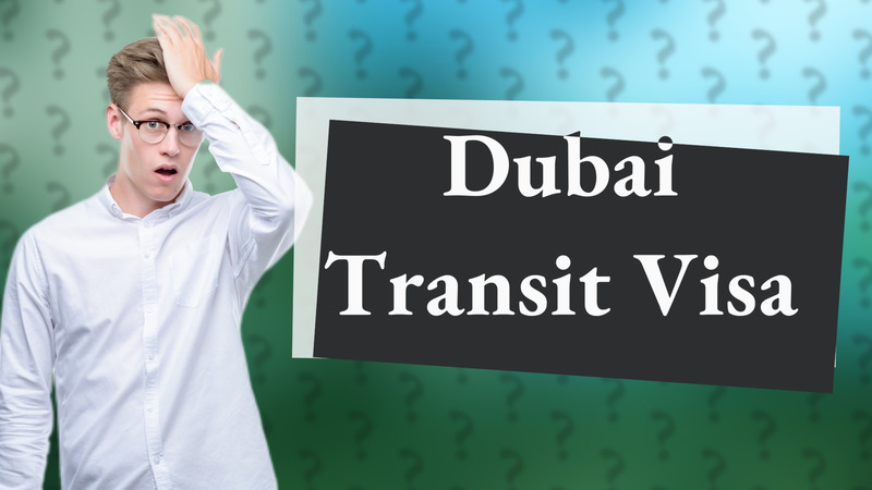Dubai Transit Visa
