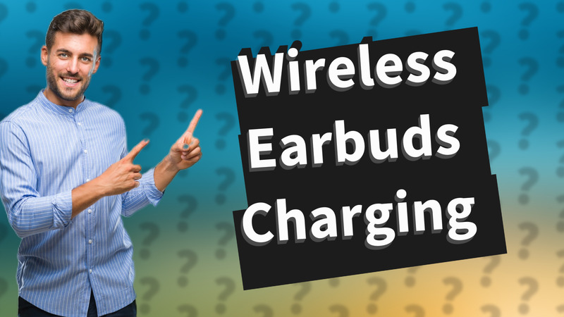 Wireless Earbuds Charging