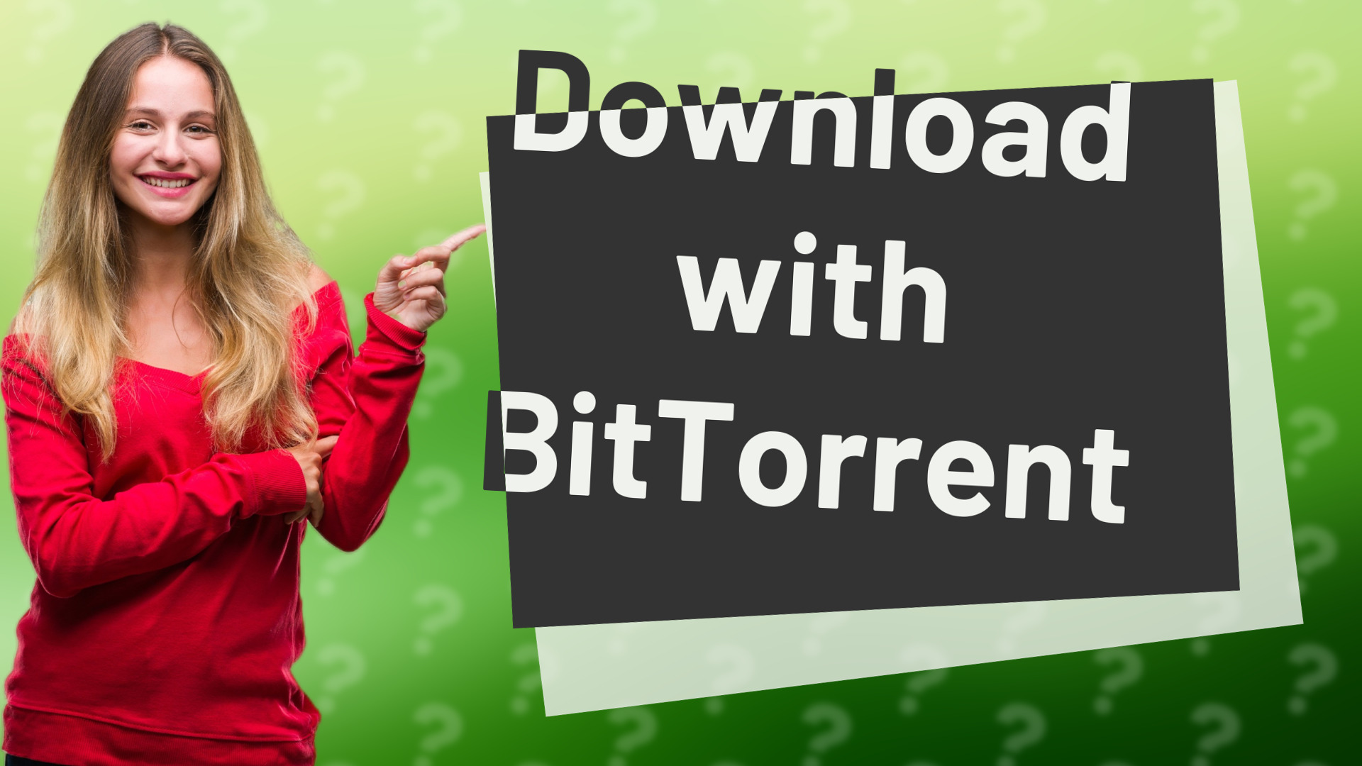 Download with BitTorrent