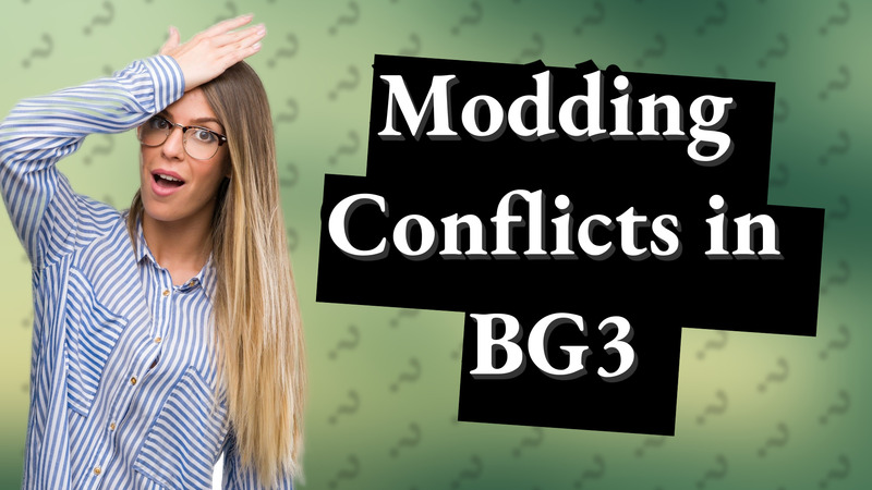 Modding Conflicts in BG3