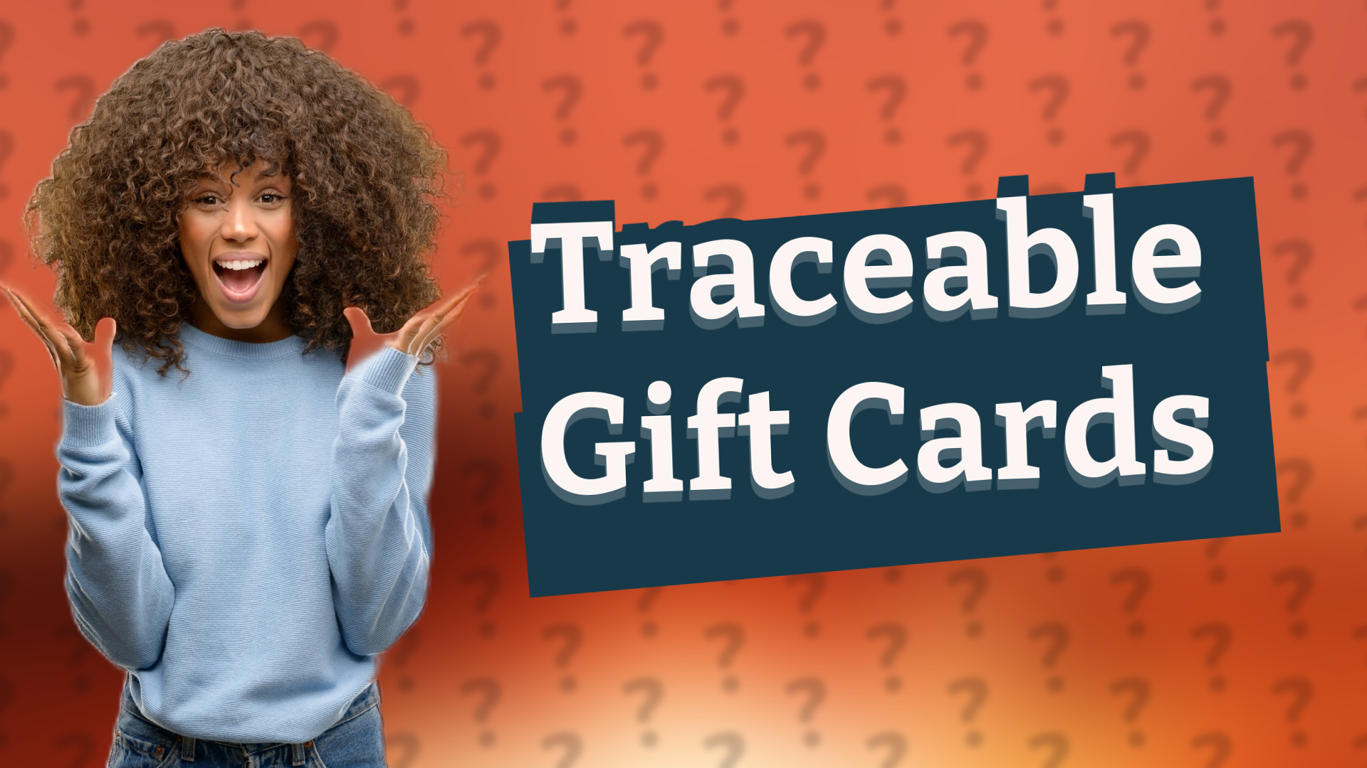Traceable Gift Cards