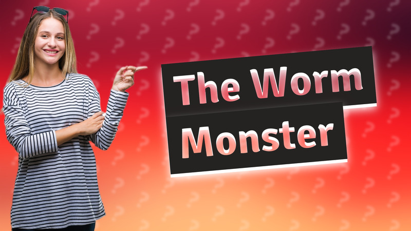 The Worm Monster