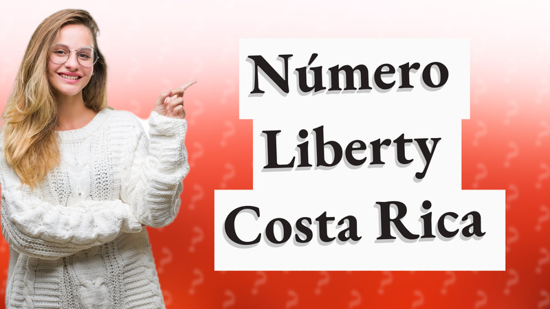 Número Liberty Costa Rica