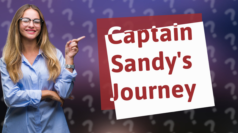 Captain Sandy's Journey