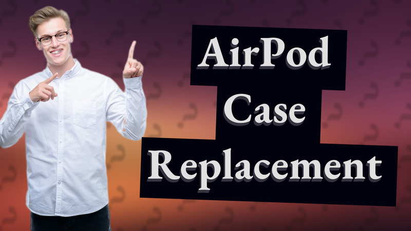 AirPod Case Replacement