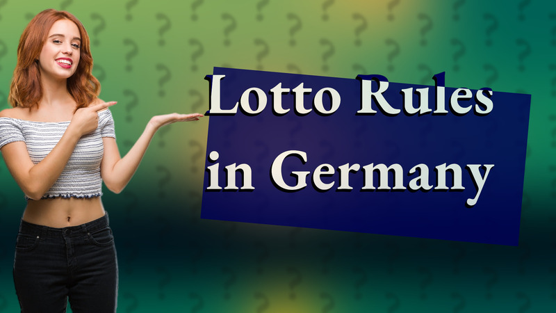 Lotto Rules in Germany