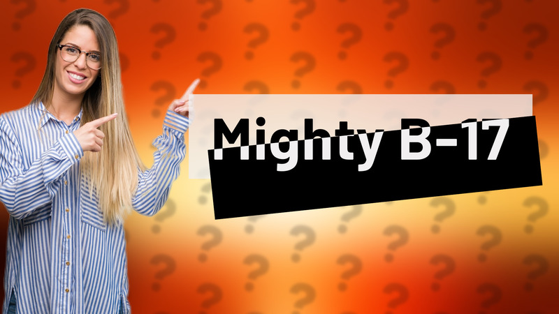 Mighty B-17